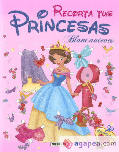 Recorta tus princesas. Blancanieves
