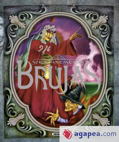 Seres fantásticos. Brujas