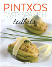 Portada de Spanish recipes. Pintxos. Tasty Spanish Tidbits