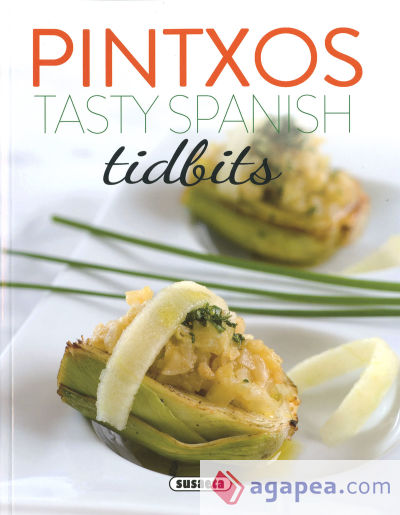 Spanish recipes. Pintxos. Tasty Spanish Tidbits