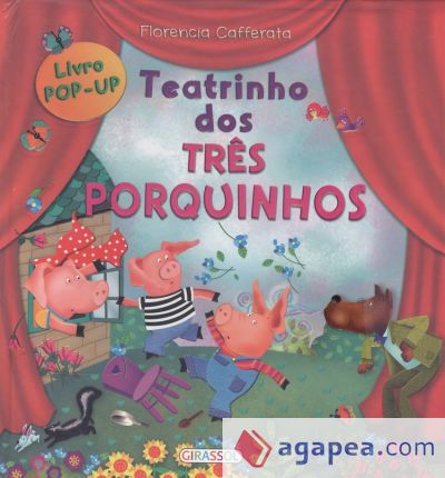 Teatrinho Dos Tres Porquinhos.(livro Pop-up)