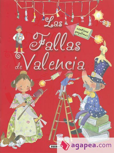 Tradiciones con pegatinas. Las Fallas de Valencia