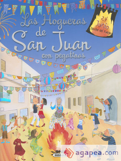 Tradiciones con pegatinas. Las hogueras de San Juan