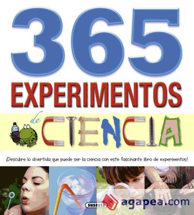 Un mundo para descubrir. 365 experimentos de ciencia