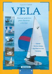 Portada de Vela. Manual práctico para hacerse a la mar