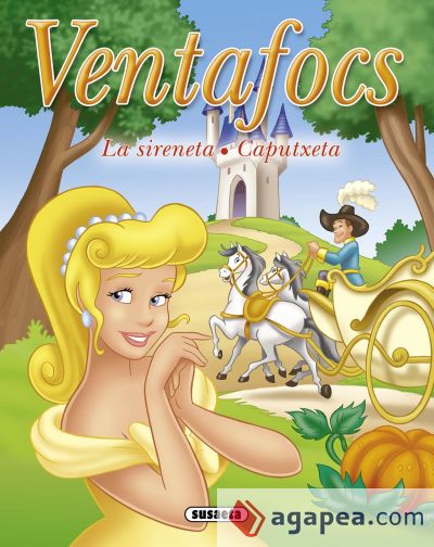 Ventafocs - La sireneta - Caputxeta