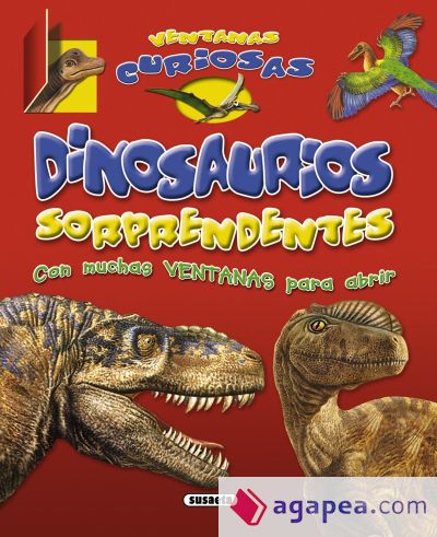 Ventanas curiosas. Dinosaurios sorprendentes