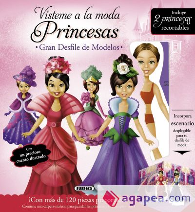 Vísteme a la moda. Princesas