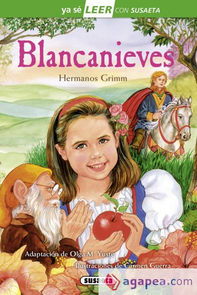 Ya sé LEER con Susaeta - nivel 2. Blancanieves