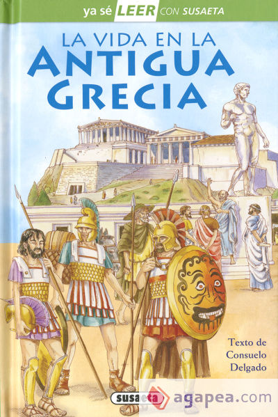 Ya sé LEER con Susaeta - nivel 2. La vida en la Antigua Grecia