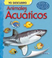 Portada de Yo descubro. Animales acuáticos