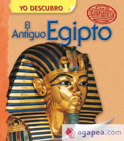 Yo descubro. El Antiguo Egipto