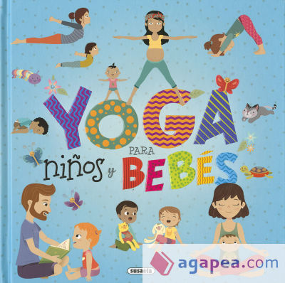 Yoga para peques. Yoga para niños y bebés