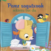 Portada de Perez sagutxoak sekretu bat du