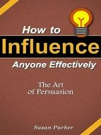 Portada de How to Influence Anyone Effectively (Ebook)