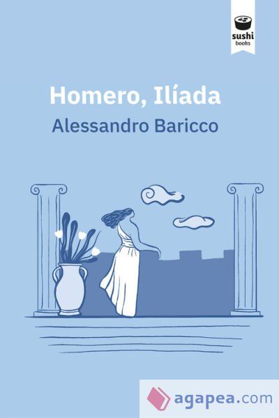 Homero, Ilíada Homero, Ilíada
