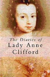 Portada de Diaries of Lady Anne Clifford