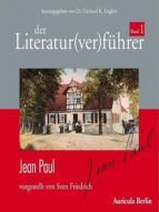 Portada de Der Literatur(ver)führer, Band 1: Jean Paul (Ebook)