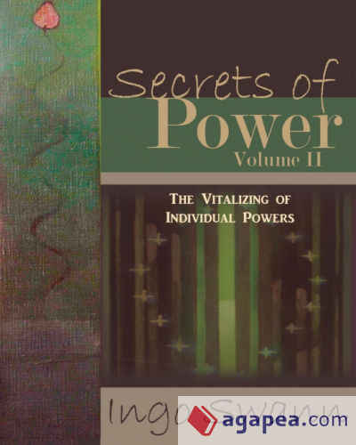 Secrets of Power, Volume II