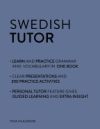 Swedish Tutor: Grammar and Vocabulary Workbook (Learn Swedish)