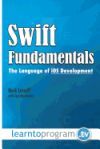 Swift Fundamentals: The Language of IOS Development