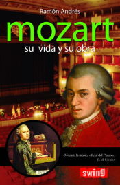 Portada de Mozart. Su vida y su obra
