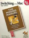 Switching to the Mac. The Missing Manual