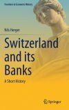 Switzerland and its Banks