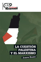 Portada de La cuestión palestina y el marxismo