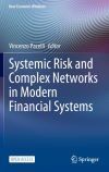 Systemic Risk and Complex Networks in Modern Financial Systems