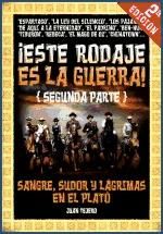 Portada de ¡Este rodaje es la guerra! Segunda parte