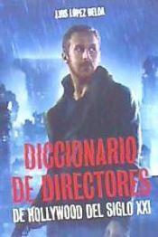 Portada de Diccionario de directores de Hollywood del siglo XX