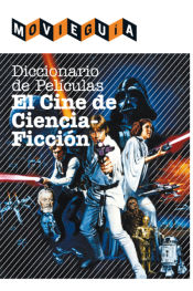 Portada de Diccionario de películas: El cine de ciencia ficción