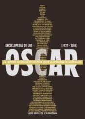 Portada de Enciclopedia de Los Oscars (1927-2015)