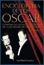 Portada de Enciclopedia de los Oscar: la historia no oficial de los premios de la Academia de Hollywood (1927-2005)