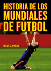 Portada de Historia de los Mundiales de fútbol