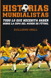 Portada de Historias mundialistas