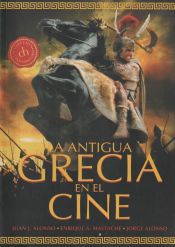 Portada de LA ANTIGUA GRECIA EN EL CINE