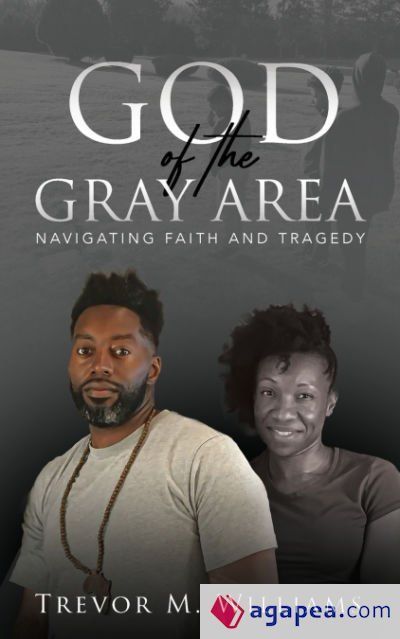 God of the Gray Area