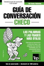 Portada de Gu&iacute;a de Conversaci&oacute;n Espa&ntilde;ol-Checo y diccionario conciso de 1500 palabras (Ebook)