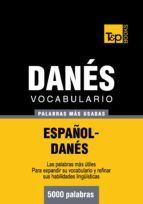 Portada de Vocabulario espa&ntilde;ol-dan&eacute;s - 5000 palabras m&aacute;s usadas (Ebook)