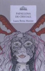 Portada de PAPALLONA DE CRISTALL