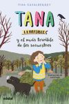 Tana La Invisible Y El M&aacute;s Terrible De Los Secuestros