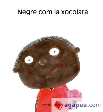 Negre com la xocolata