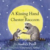 Portada de A Kissing Hand for Chester Raccoon