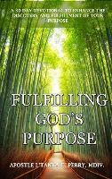 Portada de Fulfilling Godâ€™s Purpose