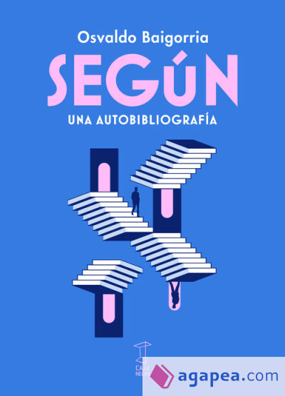 Según. Una Autobiografía