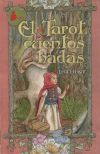 TAROT DE LOS CUENTOS DE HADAS, EL