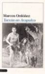 TARZAN EN ACAPULCO