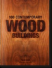 Portada de 100 Contemporary Wood Buildings
